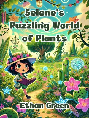 cover image of Selene's Puzzling World of Plants